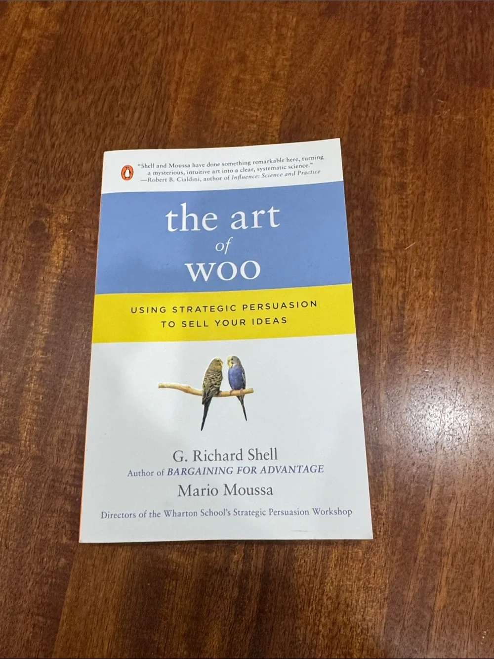 The Art of Woo by G. Richard Shell & Mario Moussa - Blue/Yellow/White Cover